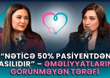 “Azərbaycanda yaxşı cərrah problemi yox, yaxşı pasiyent problemi var”
