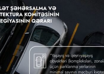 Yeni tikililərdə parklanma ilə bağlı VACİB YENİLİKLƏR