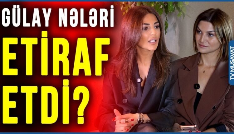 GÜLAY nələri etiraf etdi? – Güclü qadın, səhnədə parlayan həyat
